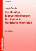 Gesetz über Tageseinrichtungen für Kinder in Nordrhein-Westfalen