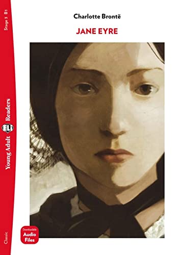 Jane Eyre: Buch + Downloadable Audio Files (Young Adult ELI Readers)