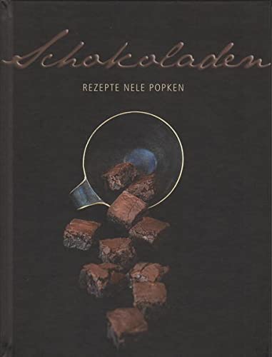 Schokoladen: Rezepte