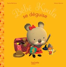 Bébé Koala. Vol. 20. Bébé Koala se déguise