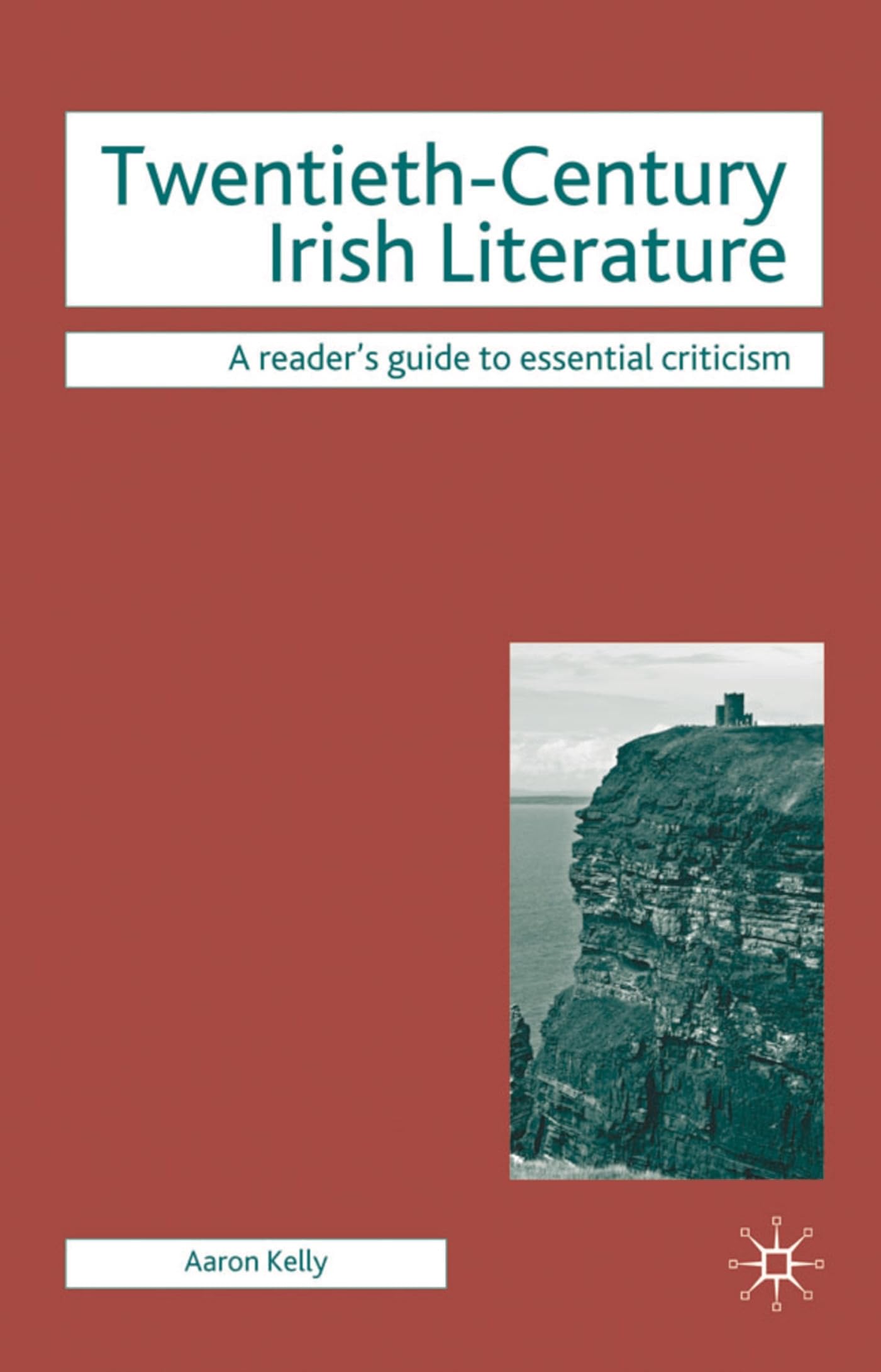 Twentieth-Century Irish Literature (Readers' Guides to Essential Criticism)