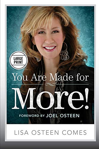 You Are Made for More!: How to Become All You Were Created to Be