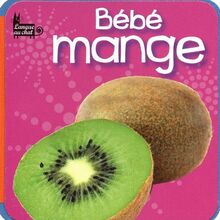 Bébé mange