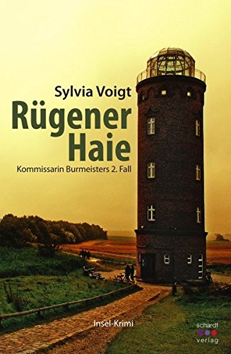 Rügener Haie: Kommissarin Burmeisters 2. Fall. Insel-Krimi