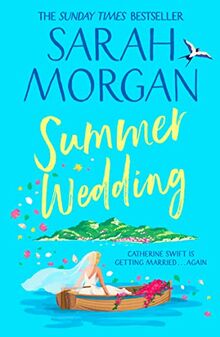 Summer Wedding: don’t miss the new must read summer fiction novel from Sunday Times bestselling author in 2023!