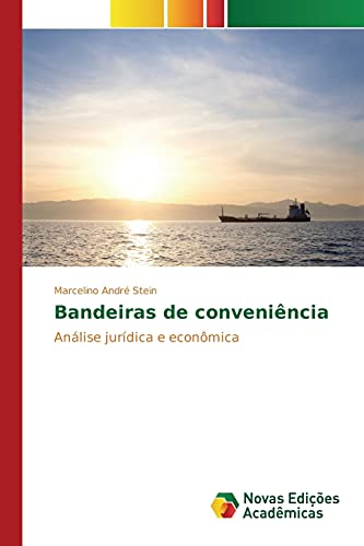 Bandeiras de conveniência: Análise jurídica e econômica