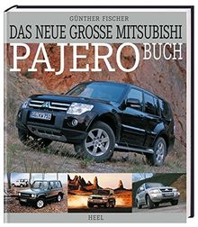 Das neue große Mitsubishi-Pajero-Buch