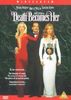 Death Becomes Her [UK Import]