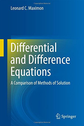 Differential and Difference Equations: A Comparison of Methods of Solution (Springerbriefs in Physics)