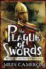 The Plague of Swords (The Traitor Son Cycle, Band 4)