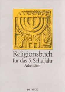 Religionsbuch, Sekundarstufe I, 5. Schuljahr: Unterrichtswerk für die Sekundarstufe I