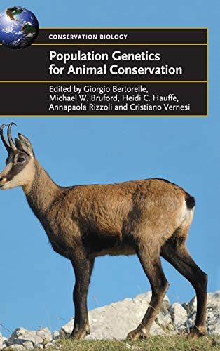 Population Genetics for Animal Conservation (Conservation Biology, Band 17)