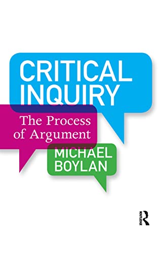 Critical Inquiry: The Process of Argument
