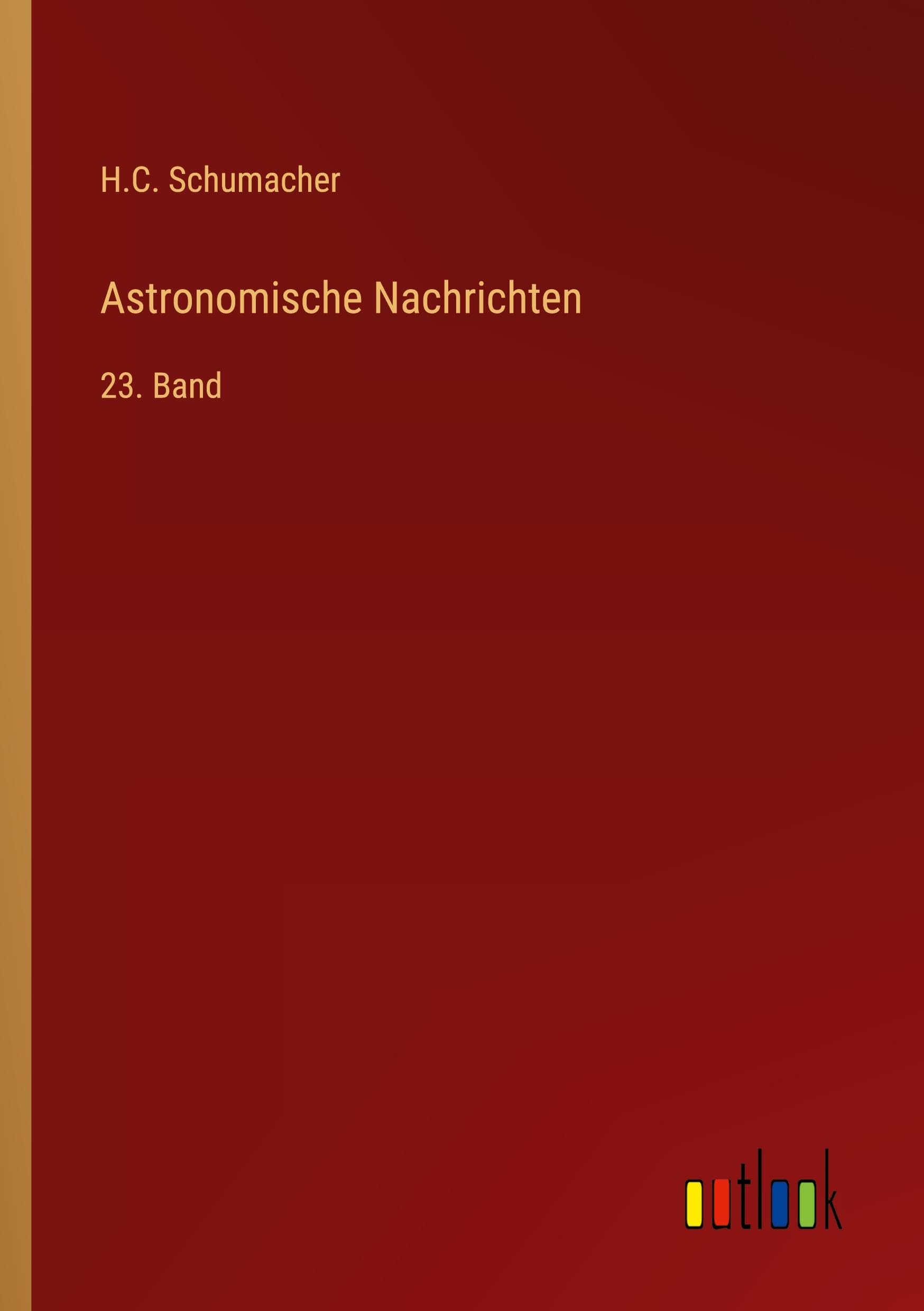 Astronomische Nachrichten: 23. Band