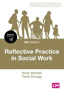 Reflective Practice in Social Work (Transforming Social Work Practice)
