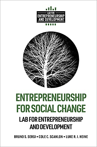 Entrepreneurship for Social Change (Lab for Entrepreneurship and Development)