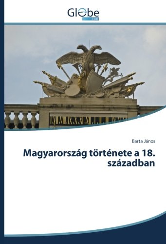Magyarország története a 18. században