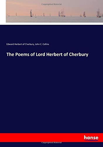 The Poems of Lord Herbert of Cherbury