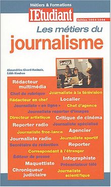 Les métiers du journalisme