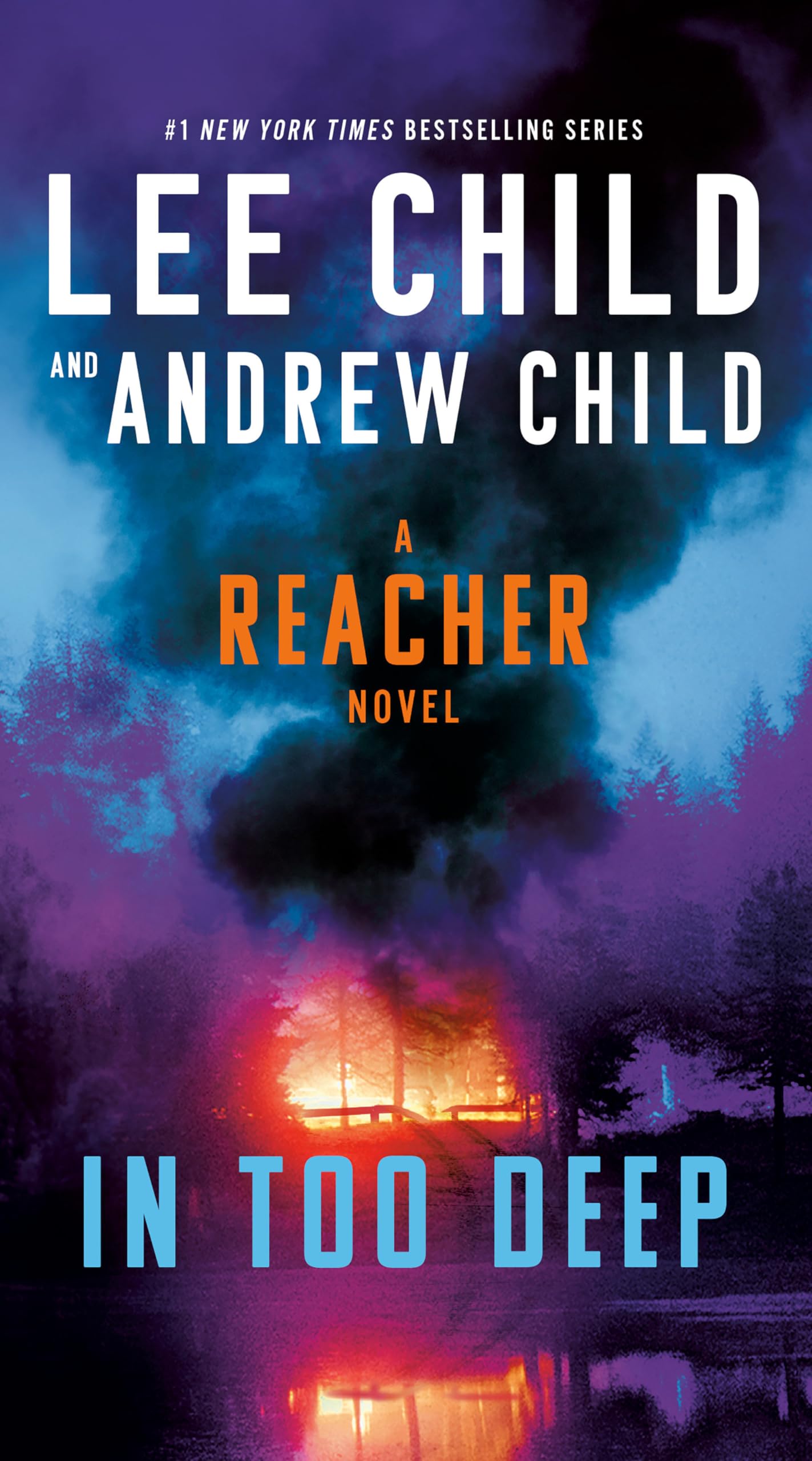 Lee Child In Too Deep, A Reacher Novel