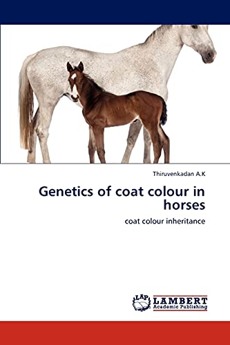 Genetics of coat colour in horses: coat colour inheritance