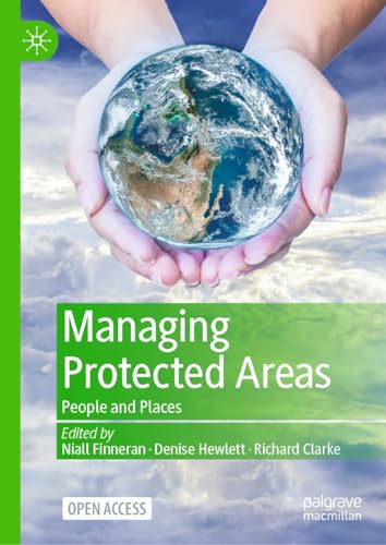 Managing Protected Areas: People and Places