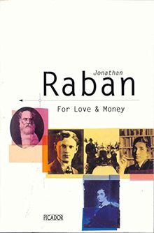 For Love And Money (Picador Books)