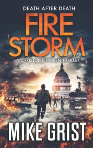 Firestorm (Christopher Wren Thrillers, Band 5)