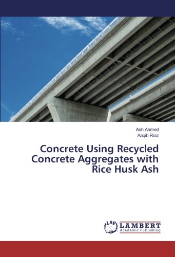 Concrete Using Recycled Concrete Aggregates with Rice Husk Ash