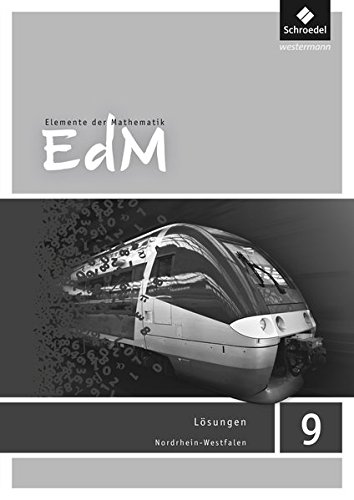 Elemente der Mathematik SI - Ausgabe 2012 für Nordrhein-Westfalen: Lösungen Arbeitsheft 9
