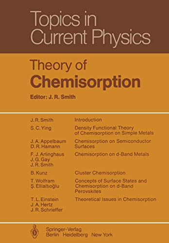 Theory of Chemisorption (Topics in Current Physics, 19, Band 19)
