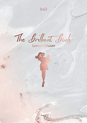 The Brilliant Book: Das Journal für Mama und Baby