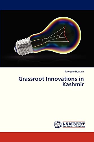 Grassroot Innovations in Kashmir