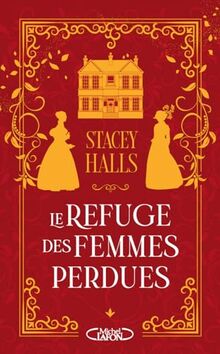 Le refuge des femmes perdues