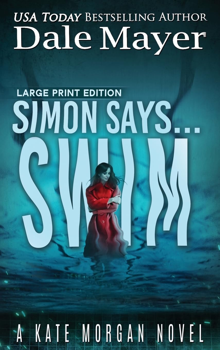 Simon Says... Swim (Kate Morgan Thrillers (Large Print, Hardcover))