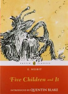 Five Children and It (Puffin Classics)