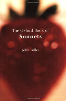 The Oxford Book of Sonnets (Oxford Books of Verse)