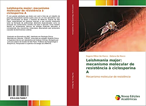 Leishmania major: mecanismo molecular de resistência à ciclosporina A: Mecanismo molecular de resistência