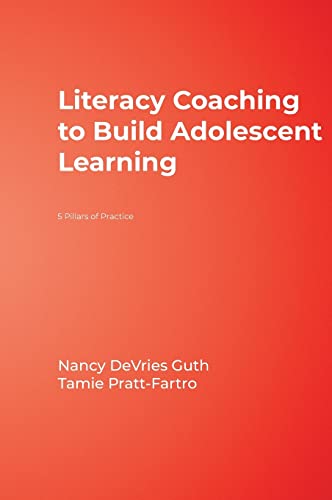Literacy Coaching to Build Adolescent Learning: 5 Pillars of Practice