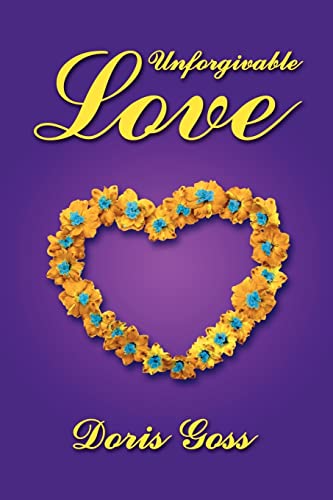UNFORGIVABLE LOVE