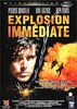 Explosion immediate [FR Import]