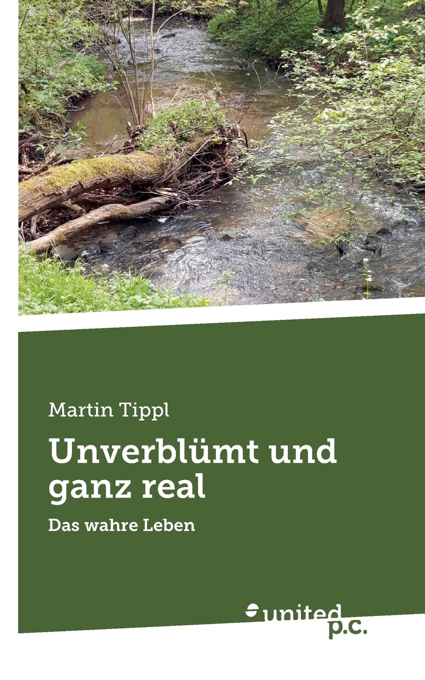 Unverblümt und ganz real: Das wahre Leben