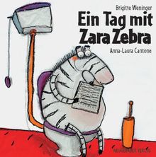 Ein Tag mit Zara Zebra