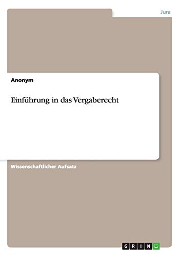 Einführung in das Vergaberecht