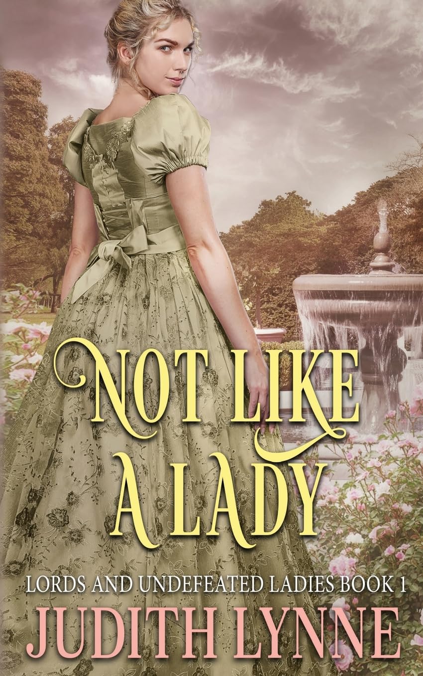 Not Like a Lady (Lords and Undefeated Ladies, Band 1)