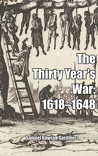 Samuel Gardiner The Thirty Year's War
