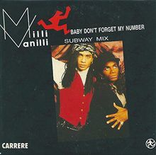 Baby don't forget my number (3 Tracks) de MILLI VANILLI | CD | état bon