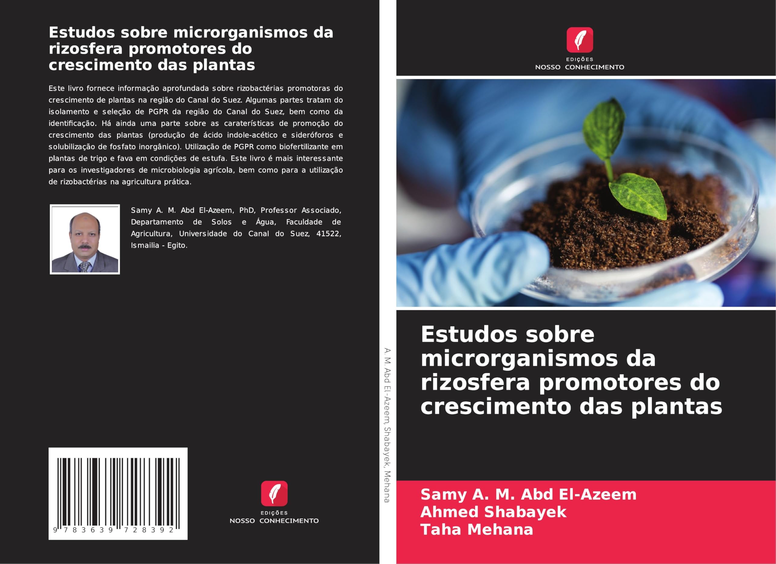 Estudos sobre microrganismos da rizosfera promotores do crescimento das plantas: DE