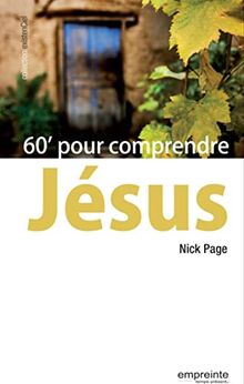 60' pour comprendre Jésus