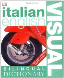 Italian-English Visual Bilingual Dictionary (DK Bilingual Dictionaries) von Dorling Kindersley | Buch | Zustand gut